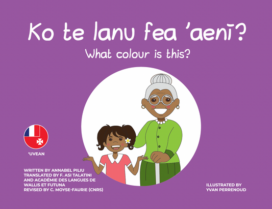 UVEAN/ENGLISH - Printed children's book - Ko te lanu fea 'aenī? What colour is this?
