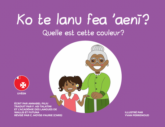 UVEAN/FRENCH - Printed children's book - Ko te lanu fea 'aenī? Quelle est cette couleur?
